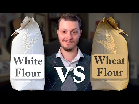 White Flour vs. Wheat Flour || Which One Is Healthy for You?