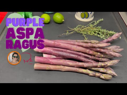 PURPLE ASPARAGUS | DISCOVERING FOOD - how to cook asparagus