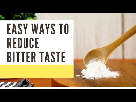 Easy Ways to Reduce Bitter Taste in Any Food - How to Reduce Bitter Taste in any Food - 10 ways