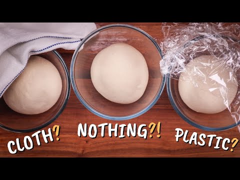 What Should You Cover Your Bread Dough With? Cloth, Plastic Wrap, Nothing?