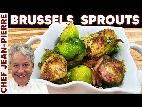 Brussels Sprouts Cooked Perfectly! | Chef Jean-Pierre