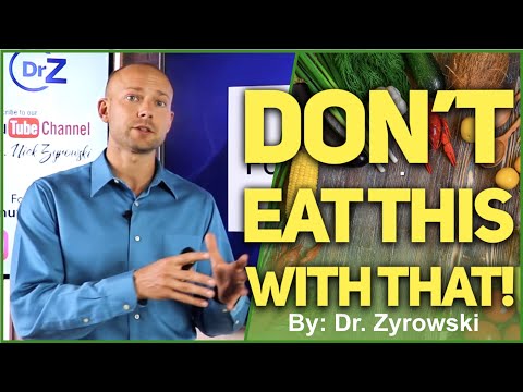 Food Combinations To Avoid | Choose Your Foods Wisely