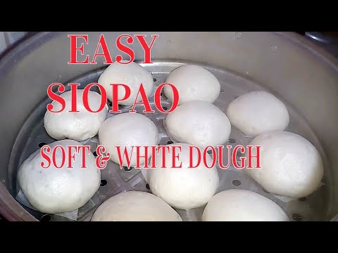 HOW TO MAKE SOFT AND WHITE SIOPAO DOUGH / STEAM BUNS / WHITE SIOPAO