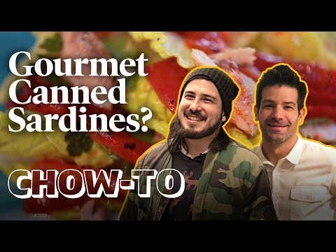 How to Use Canned Sardines — From a Michelin Star Chef! | CHOW-TO