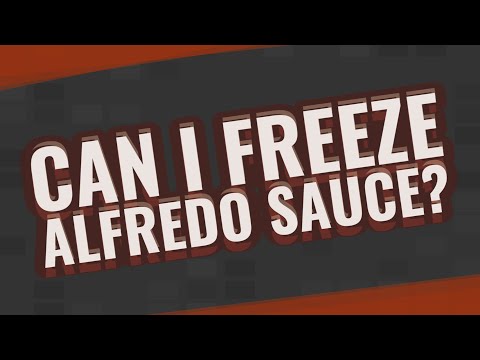 Can I freeze Alfredo sauce?